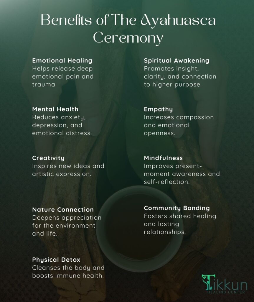 Benefits of The Ayahuasca Ceremony