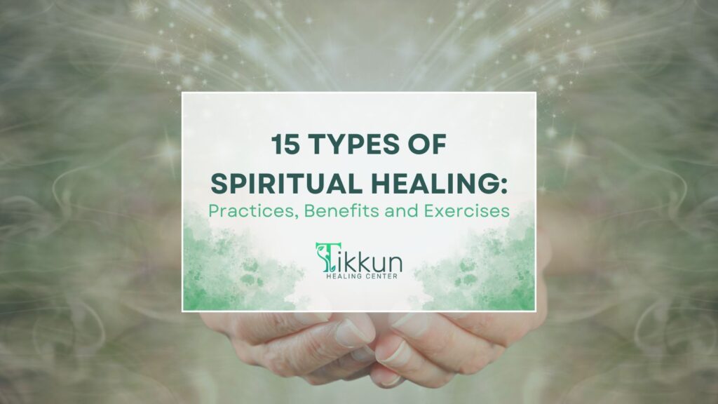 Types of Spiritual Healing