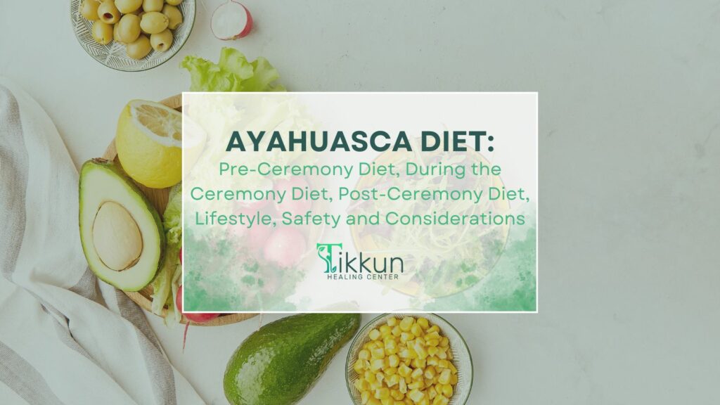 Ayahuasca Diet