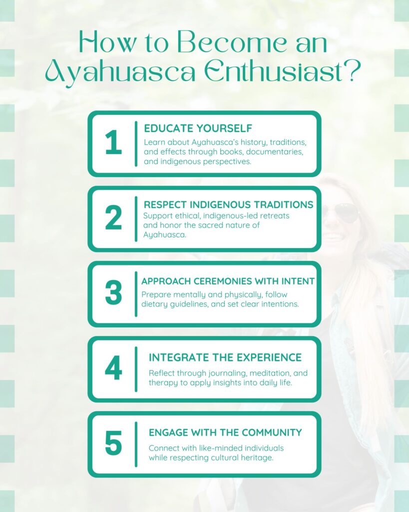 How to Become an Ayahuasca Enthusiast