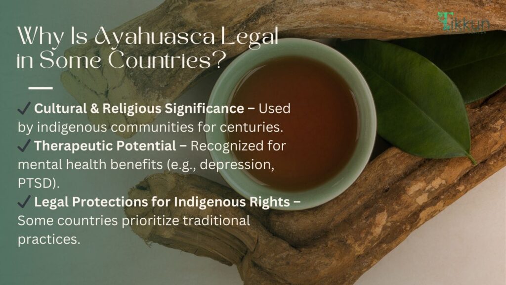 Why Is Ayahuasca Legal in Some Countries