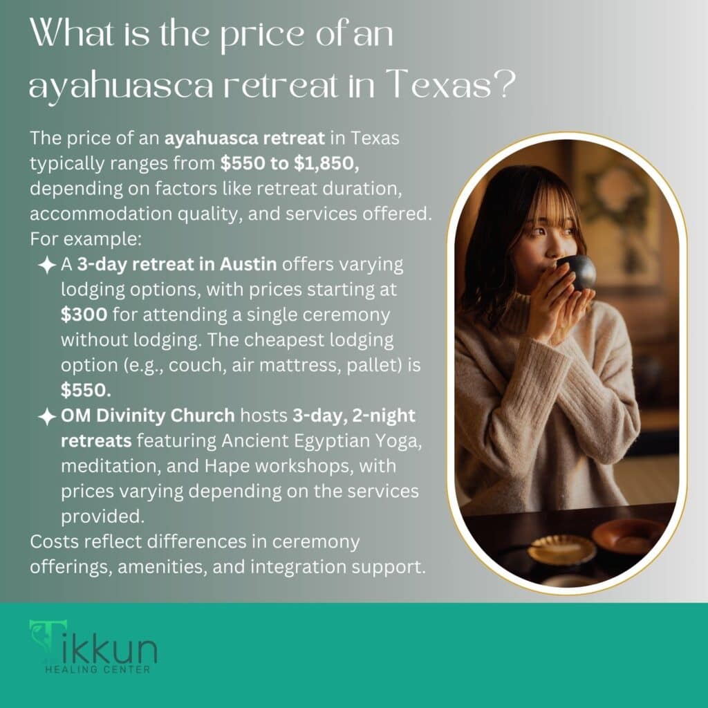 What is the price of an ayahuasca retreat in Texas