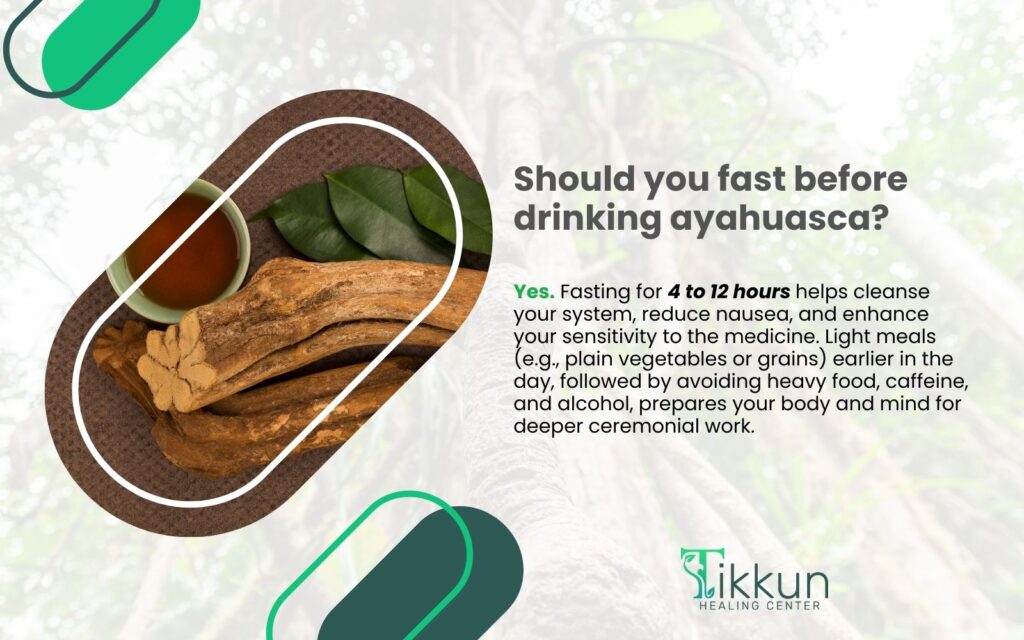 Should you fast before drinking ayahuasca