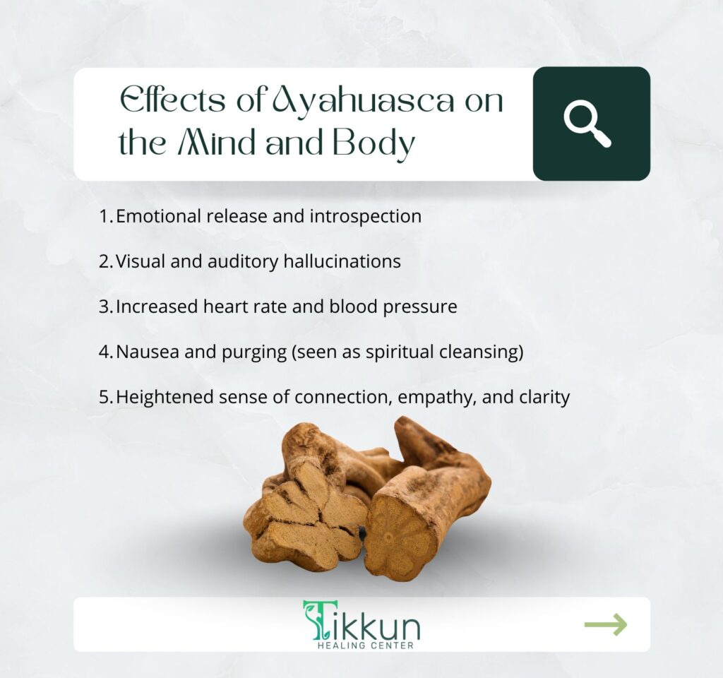 Effects of Ayahuasca on the Mind and Body